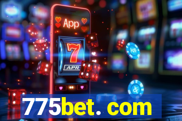 775bet. com