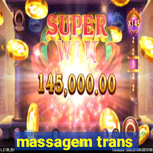 massagem trans