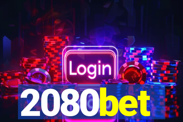 2080bet