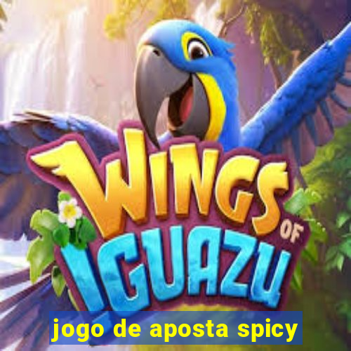 jogo de aposta spicy