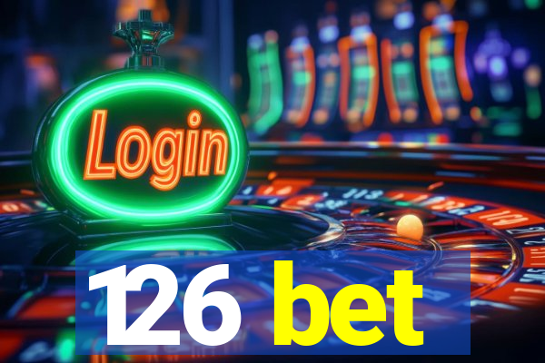 126 bet