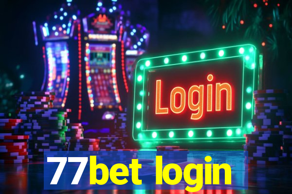 77bet login