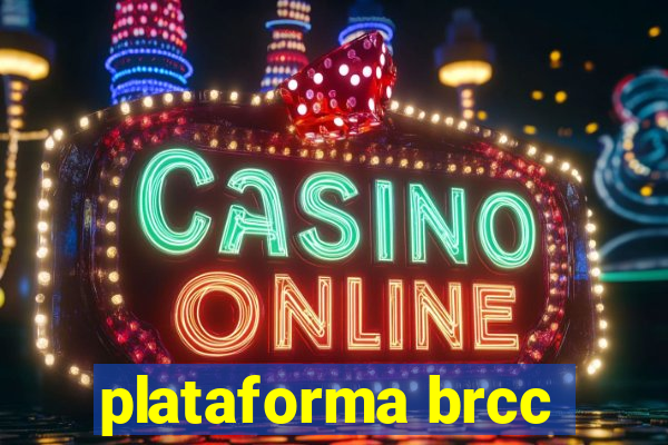 plataforma brcc