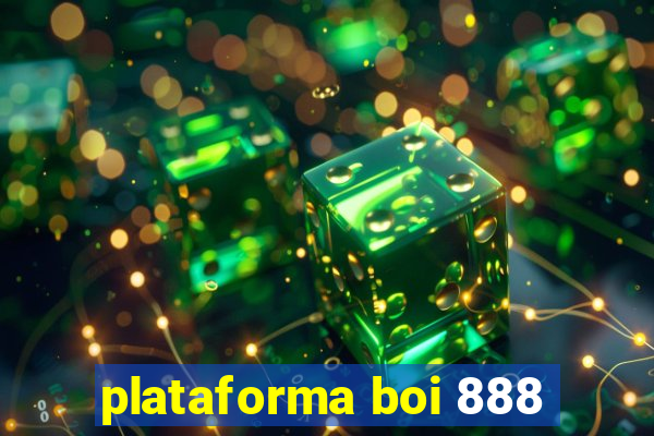 plataforma boi 888