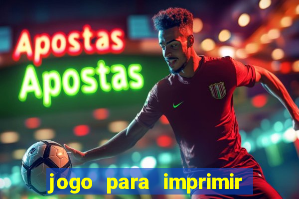 jogo para imprimir e montar