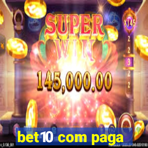 bet10 com paga