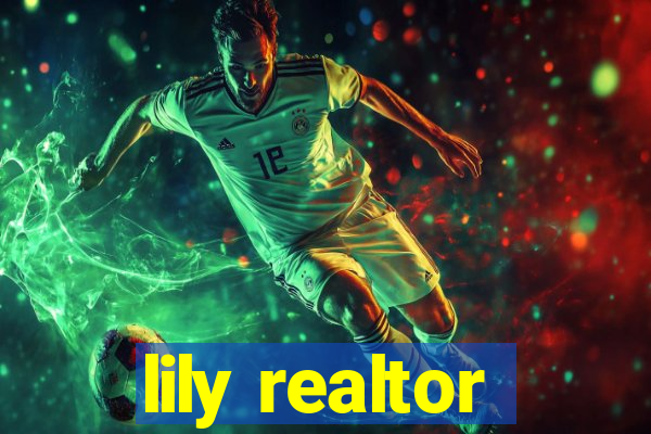 lily realtor