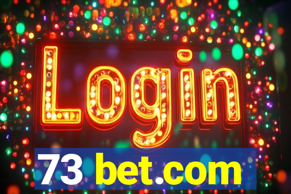 73 bet.com