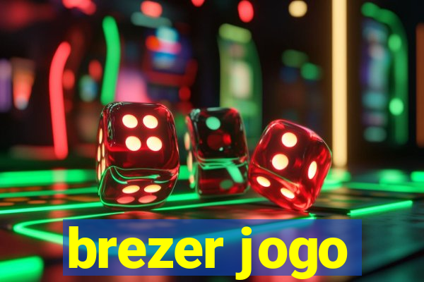 brezer jogo