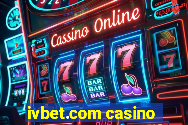 ivbet.com casino