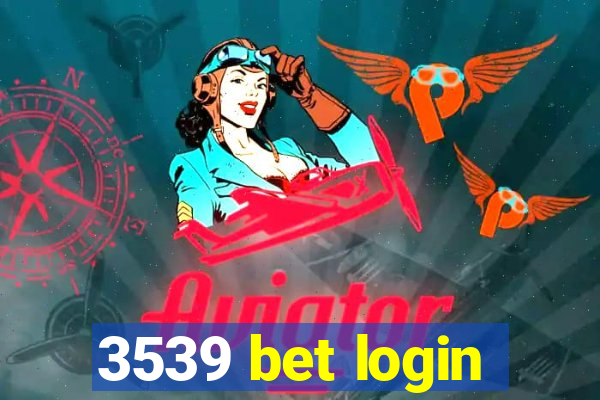 3539 bet login