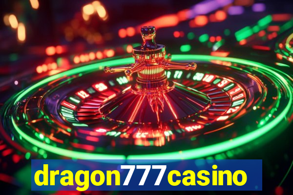 dragon777casino