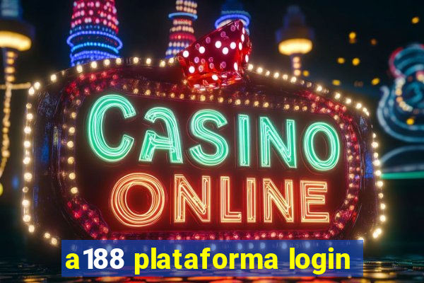 a188 plataforma login