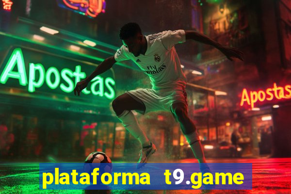 plataforma t9.game é confiável