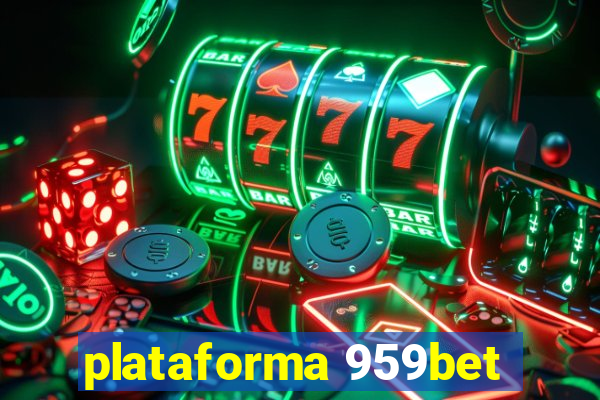 plataforma 959bet