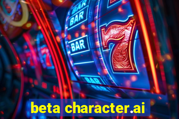 beta character.ai