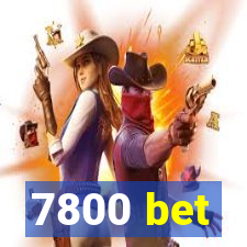 7800 bet