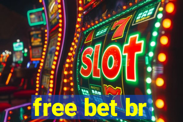 free bet br