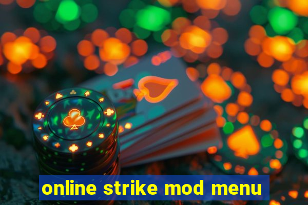 online strike mod menu