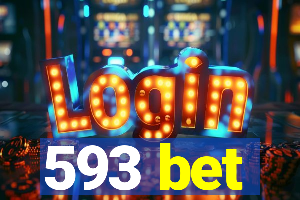 593 bet