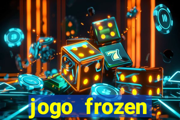 jogo frozen problema em dobro