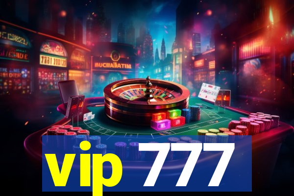 vip 777