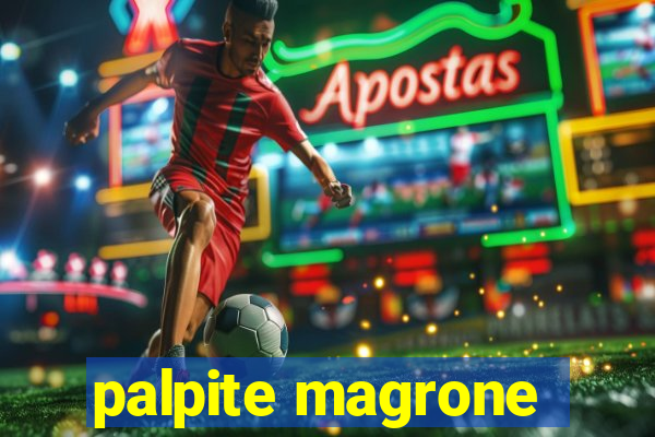 palpite magrone