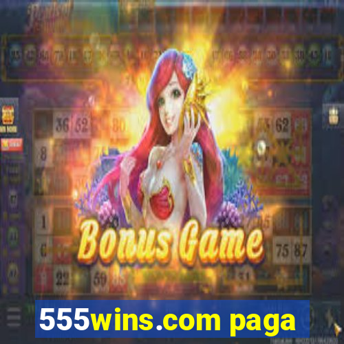 555wins.com paga