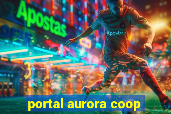 portal aurora coop