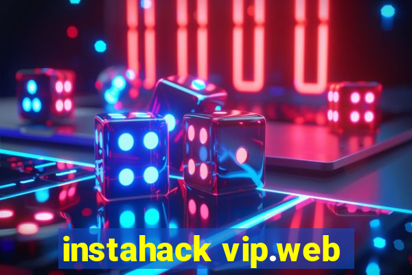 instahack vip.web