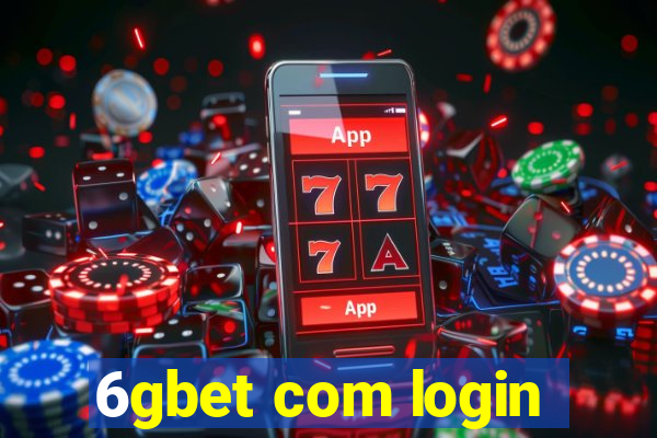 6gbet com login