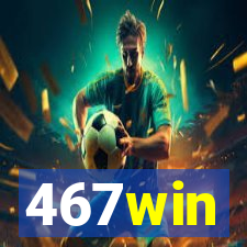 467win