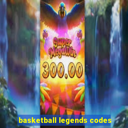 basketball legends codes