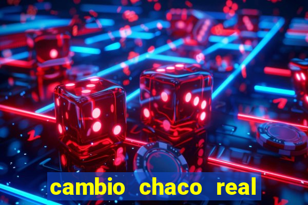 cambio chaco real en guarani