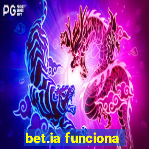 bet.ia funciona