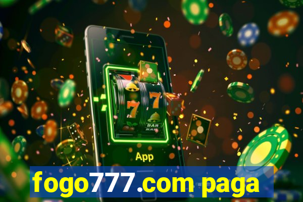 fogo777.com paga