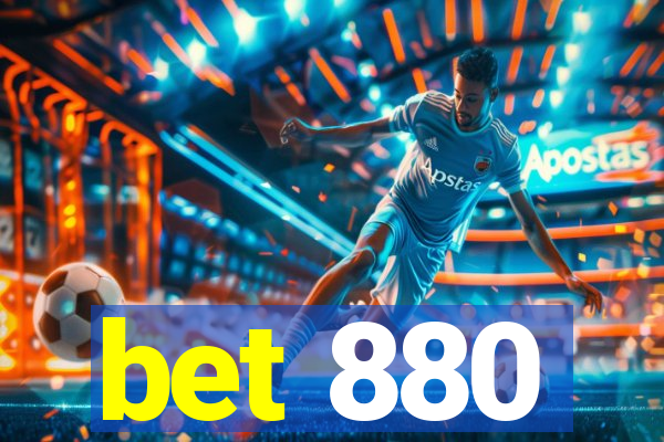 bet 880