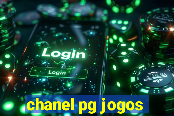 chanel pg jogos