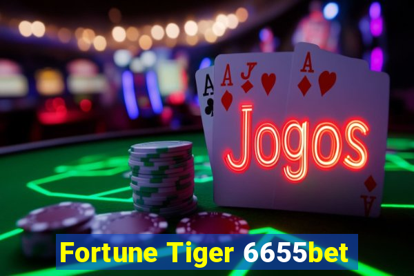 Fortune Tiger 6655bet