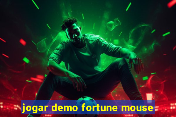 jogar demo fortune mouse