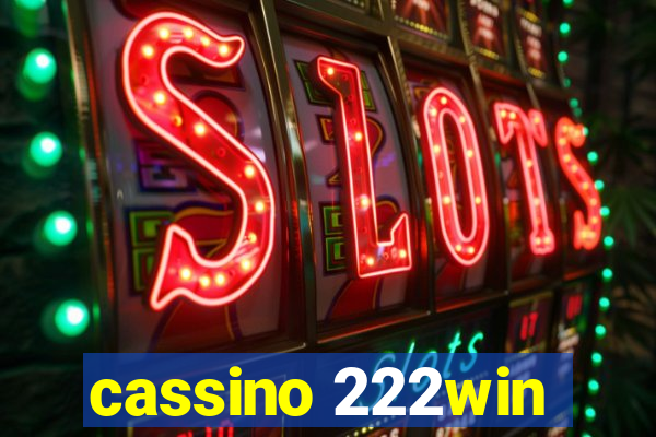 cassino 222win