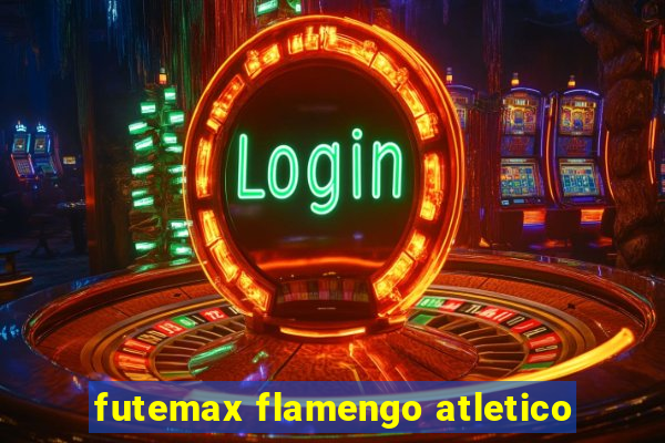 futemax flamengo atletico