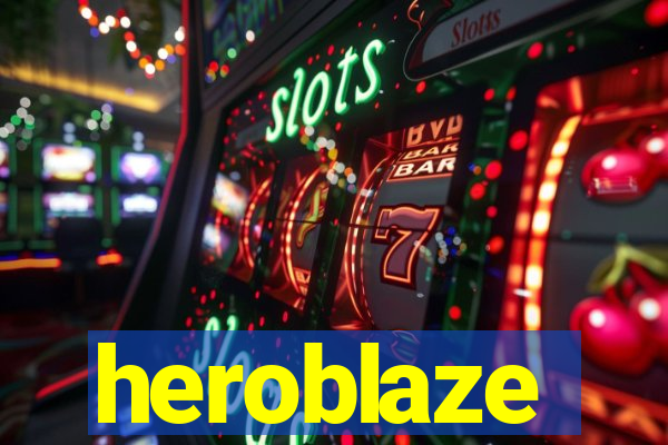 heroblaze