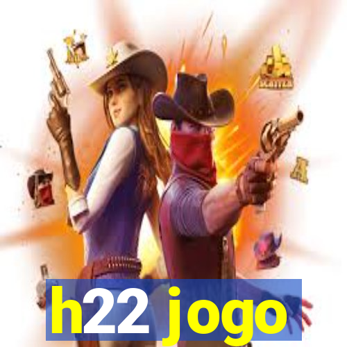 h22 jogo