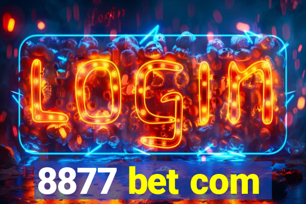 8877 bet com