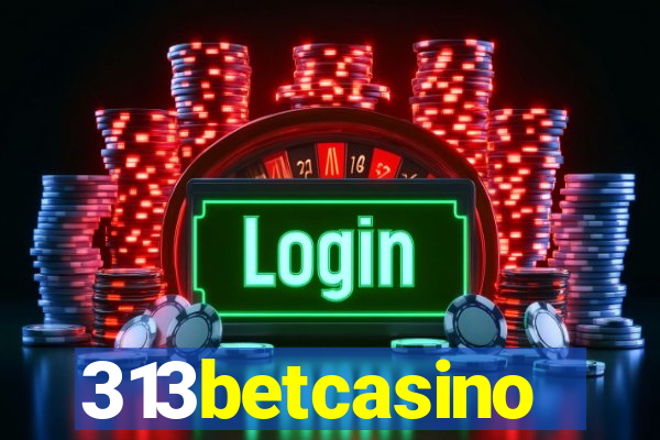 313betcasino