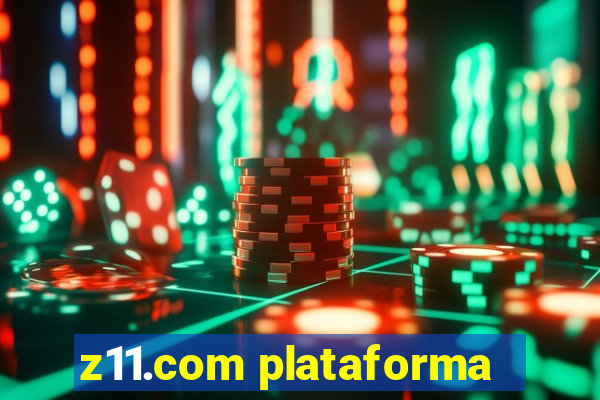 z11.com plataforma