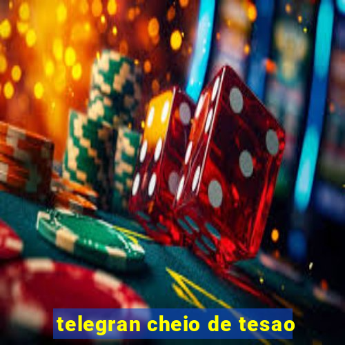 telegran cheio de tesao