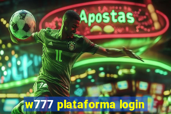 w777 plataforma login