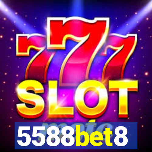 5588bet8